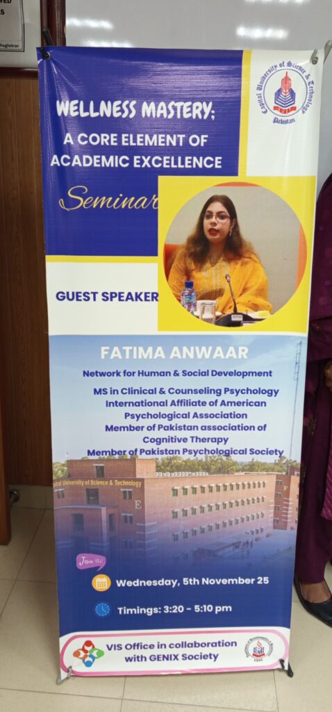 Reach to be Heard Seminar on “Wellness Mastery” @ Capital University of Sciences and Technology, 5 November 2025